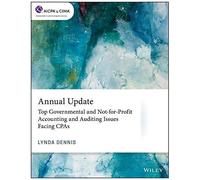 Annual Update: Top Governmental And Not-For-Profit Accounting And Auditing Issues Facing Cpas