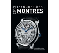 ANNUEL DES MONTRES 2013