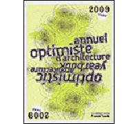 Annuel optimiste d' architecture 2009 - Collectif - Pyramyd - broché - Guide