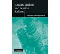 Annuity Markets and Pension Reform - [Version Originale] George A Sandy Mackenzie (Auteur)