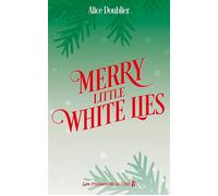 Annulé - Merry little white lies - Alice Doublier - Presses De La Cite - ebook (ePub) - Roman