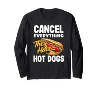 Annuler Tout ce qu'ils Ont Amoureux des Hot Dogs Manche Longue