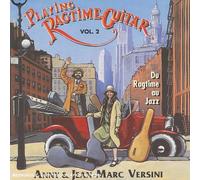 Anny Versini & Jean-Marc Versini - Playing Guitar/Vol.2 : du Ragtime Au Jazz