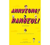 Annyeong? Hangeul! _ Korean Alphabet: Learn Hangeul with K-food, K-drama, and K-beauty words
