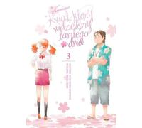 Anohana. La fleur que nous avons vue ce jour-là. Volume 3 - Mitsu Izumi, Chou Heiwa Busters (Literatur auf Polnisch)