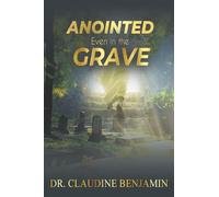 Anointed Even in the Grave: The God Who Works Beyond Death