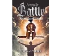 Anointed For Battle: The Warrior Chronicles