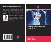 Anomalias Da Artéria Coronária