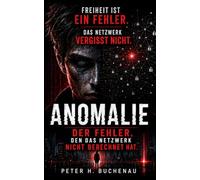 Anomalie: Der Fehler, den das Netzwerk nicht berechnet hat