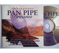 Anon - Pan Pipe Dreams: Inspirations/20 Contemporary Love Songs [UK Import]