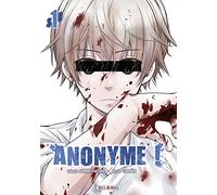 Anonyme ! T01 - Chikara Kimizuka - Soleil - broché - Manga