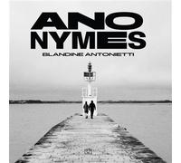 Anonymes - Blandine Antonietti - Street Photography France - broché - Beau livre