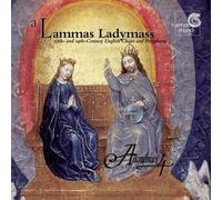 Anonymous 4 - Lammas Ladymass