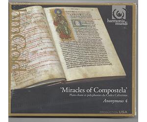 Anonymous 4 - Miracles of Compostela - Miracoli Di Compostela