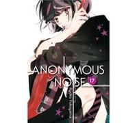 Anonymous Noise Vol. 17 by Ryoko Fukuyama Unknown (Auteur)