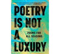 Anonymous Poetry Is Not a Luxury (Relié)