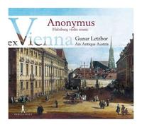 Gunar Letzbor – Ex Vienna: Anonymus – CD – Integral