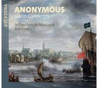 Anonymus Violin Concertos
