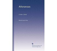 Añoranzas. El ídolo. Clavito