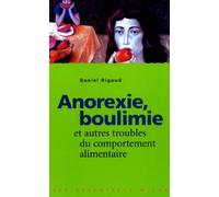 Anorexie, boulimie et autres troubles du comportement alimentaire
