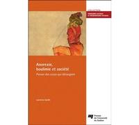 Anorexie, boulimie et societe Laurence Godin (Auteur)