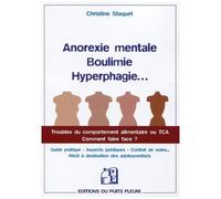 Anorexie Mentale, Boulimie, Hyperphagie - Comment Y Faire Face ? - Inclus, Le Récit D'une Situation Concrète À Destination Des Adolescent(E)S : "Le Contrat De Soins De Léna
