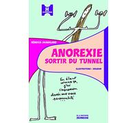 Anorexie: Sortir du tunnel