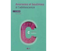 Anorexies et boulimies à l'adolescence - 4e édition - Patrick Alvin - Doin - broché - Essai