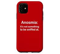 Anosmia It's Not Something to Be Sniffed at 3 Coque pour iPhone 11