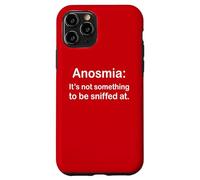 Anosmia It's Not Something to Be Sniffed at 3 Coque pour iPhone 11 Pro