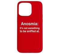 Anosmia It's Not Something to Be Sniffed at 3 Coque pour iPhone 15 Pro Max