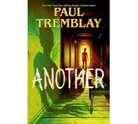 Another: A New York Times Bestselling Middle-Grade Horror Novel About an Inhuman Imposter for Kids (Ages 8-12)