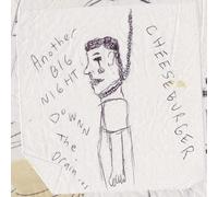 Cheeseburger - Another Big Night Down The Drain