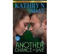 Another Chance at Love - Kathryn Shay - Ocean View Books - ebook (ePub) - Livre