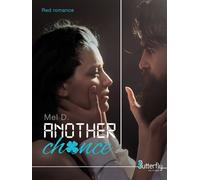 Another chance - Mel D. - Butterfly Eds - broché - Roman