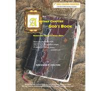 Another Chapter from God's Book: Memorable Chapters of the Bible