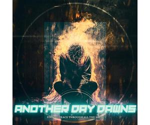 Another Day Dawns - Trouver la paix à travers tout le bruit