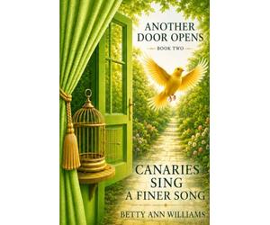 Another Door Opens: Canaries Sing a Finer Song