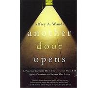 Another Door Opens Jeffrey A. Wands (Auteur)