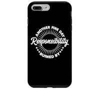Another Fine Day Ruined by Responsibility Funny Parenthood Coque pour iPhone 7 Plus/8 Plus