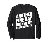Another Fine Day Ruined by Responsibility Manche Longue