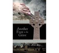 Another Foot in the Grave by Erin Allen Hardcover Book Erin Allen (Auteur)