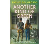 Another Kind of Green: A Friendship and Marriage Women's Fiction Novel