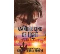 Another Kind Of Light