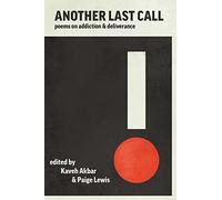 Another Last Call: Poems on Addiction and Deliverance (2)