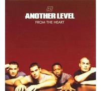 Another Level - From the Heart-the Greatest Hi