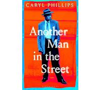 Another Man in the Street – Bloomsbury Publishing