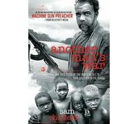 Another Man's War : The True Story of One Man's . Childers