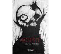 Another me - Maryssa Rachel - 5 Sens Editions - broché - Récit