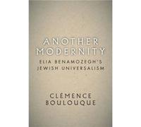 Another Modernity by Clemence Boulouque Clemence Boulouque (Auteur)